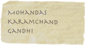 Mohandas Karamchand Gandhi